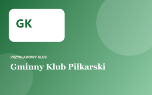 Gminny Klub Piłkarski (przykład)