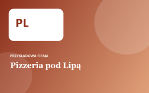 Pizzeria pod Lipą (przykład)